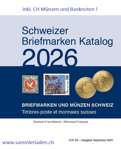 Schweizer Briefmarkenkatalog 2026 SBK mit Münzen & Banknoten