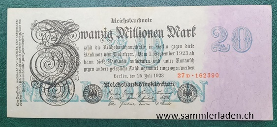 20 Millionen Mark 25. Juli 1923